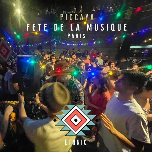 Cover of Live @ Ethnic Fest // Fete de la Musique (Paris) by Piccaya