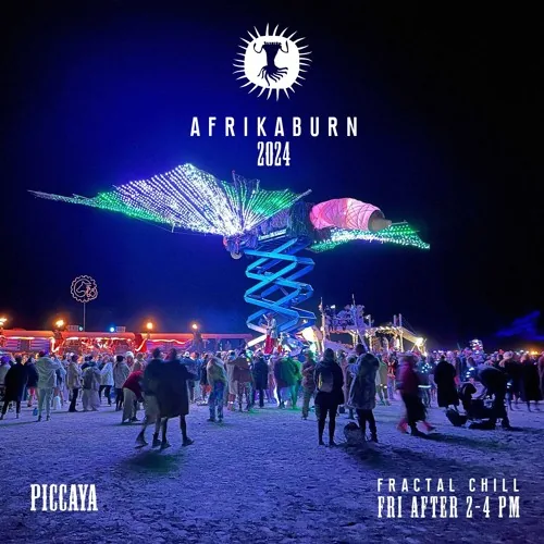 Cover of Live @ Fractal Chill // Fri (AfrikaBurn2024) by Piccaya