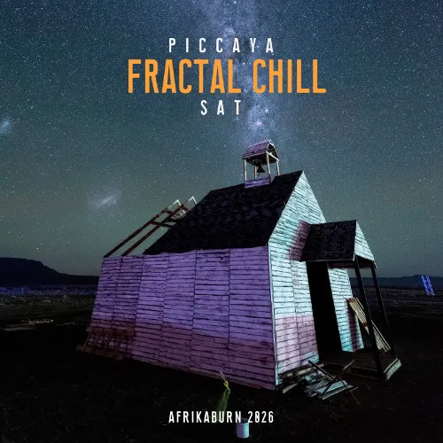 Cover of Live @ Fractal Chill - Sat (AfrikaBurn2026) by Piccaya