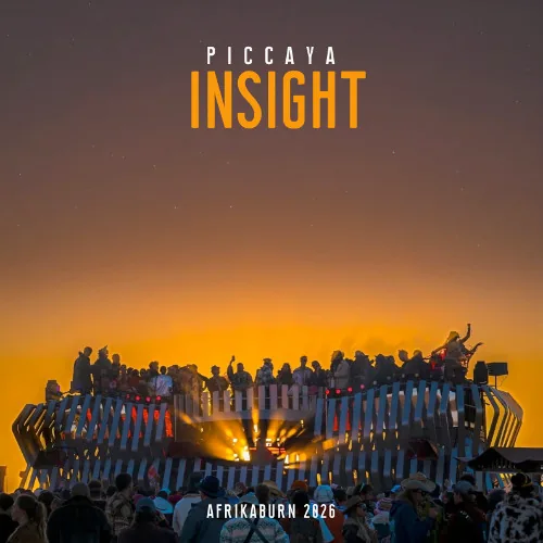 Cover of Live @ Insight (AfrikaBurn2026) by Piccaya