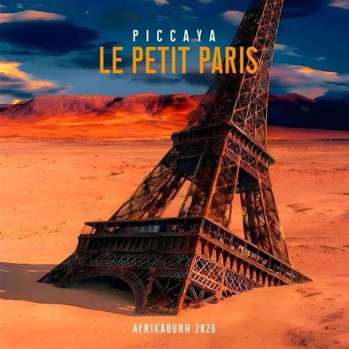 Cover of Live @ Le Petit Paris (AfrikaBurn2026) by Piccaya